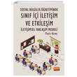 Sosyal Bilgiler retiminde Snf i letiim ve Etkileim letiimsel Yaklam Modeli Nobel Bilimsel Eserler