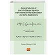 General Solution Of The Schrdinger Equation With Potential Field Quantization And Some Applications Nobel Bilimsel Eserler