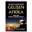 Dnyann Yeni Rekabet Sahnesi Gelien Afrika Trkiye in Frsatlar Tehditler Rakipler Nobel Bilimsel Eserler