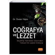 Corafya ve Lezzet Seilmi Yemekler zerinden Trkiyenin Lezzet Anlay Nobel Bilimsel Eserler