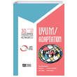 30. Uluslararas Eitimde Yaratc Drama Kongeri UYUM Pegem Akademi Yaynclk