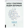 Salk Ynetiminde Biliim Sistemleri Akademisyen Kitabevi