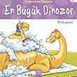 Dinozorlarla Tanalm En Byk Dinozor Brakiyozor 1001 iek Yaynlar