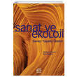 Sanat ve Ekoloji Sanat Yaam retim letiim Yaynlar