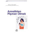 Annelikten Piman Olmak letiim Yaynlar