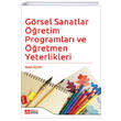 Grsel Sanatlar retim Programlar ve retmen Yeterlikleri Pegem Akademik Yaynlar