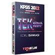 2022 KPSS Tm Adaylar in Genel Yetenek Genel Kltr Tek Kitap Soru Bankas Yediiklim Yaynlar