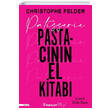 Patisserie Pastacnn El Kitab (Ciltli) Christophe Felder nklap Kitabevi
