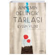 Annemin Gelincik Tarlas Even Yldz Vacilando Kitap