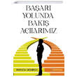 Baar Yolunda Bak Alarmz Hamza Uurlu Festival Yaynclk
