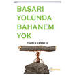 Baar Yolunda Bahanem Yok Hamza Uurlu Festival Yaynclk