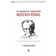 Hz. Muhammedin zinden Giden Mustafa Kemal F. Mjgan Doan Halk Kitabevi