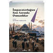 mparatorluun Son Asrnda Osmanllar Kronik Kitap
