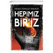 Hepimiz Biriz Neale Donald Walsch Aya Kitap