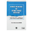 Vergi Hukuku ve Trk Vergi Sistemi Gazi Kitabevi