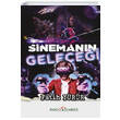 Sinemann Gelecei Fatih Yrr Dou Kitabevi
