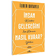 nsan Geleceini Nasl Kurar? Kronik Kitap