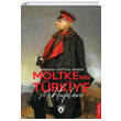 Moltkenin Türkiye Mektupları Helmuth Graf Von Moltke Dorlion Yayınevi