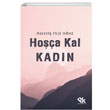 Hoa Kal Kadn zleyi Filiz Ouz Panu Kitap