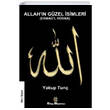 Allahn Gzel simleri Yakup Tun Kitap Mptelas Yaynlar