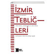 zmir Teblileri zmir ve evresi Toplumsal Ekonomik ve Kltrel Deiimin Yz Yl Hrant Dink Vakf Yaynlar