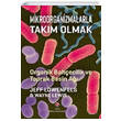 Mikroorganizmalarla Takm Olmak Tbitak Yaynlar