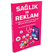 Salk ve Reklam E-Salk ve Salk zelinde Reklam Uygulamalar Literatrk Academia