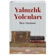 Yalnzlk Yolcular lker Dzdemir Gate Yaynlar