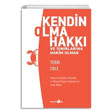 Kendin Olma Hakk ve Snrlarna Hakim Olmak Terri Cole Okuyan Us Yaynlar
