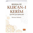 Bengalce Kuran Kerim eviri almalar Nobel Bilimsel Eserler