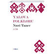Yalova Folkloru Cilt 1 Nuri Taner Favori Yaynlar
