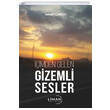 imden Gelen Gizemli Sesler smail akl Liman Yaynevi
