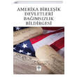 Amerika Birleik Devletleri Bamszlk Bildirgesi Thomas Jefferson Platanus Publishing