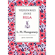 Yeilin Kz Anne Rilla (Ciltli) Koridor Yaynclk - Bez Cilt