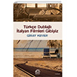 Trke Dublajl talyan Filmleri Gibiyiz letiim Yaynevi