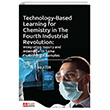 Technology-Based Learning for Chemistry in The Fourth Industrial Revolution: Integration Inquiry and Internet Pegem Akademi Yaynclk