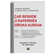 ar Berhem J Raperinen Diroka Kurdan M. Reid Irgat JJ Yaynlar