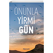 Onunla Yirmi Gn Birgenlik Yaynlar