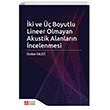 ki ve  Boyutlu Lineer Olmayan Akustik Alanlarn ncelenmesi Pegem Akademi