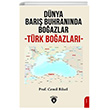 Dnya Bar Buhrannda Boazlar (Trk Boazlar) Dorlion Yaynlar