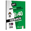 AYT Fen Bilimleri 6x40 km kabilecek Sorulardan Oluturulmu 6 Deneme Snav Tamam Video zml Marka Yaynlar   deneme