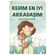 Kedim En yi Arkadam Hafsa Pnar Uygun Glnar Yaynlar
