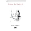 Enkaz Sohbetleri Mustafa Kul Siyah Beyaz Yaynlar