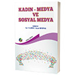 Kadn Medya ve Sosyal Medya Eiten Kitap