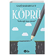 Kpr (Gelecei na Etmek) Ayyldz Kitap