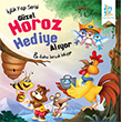 yilik Yap Serisi Gzel Horoz Hediye Alyor Drt Gz Yaynlar