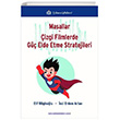 Masallar ve izgi Filmlerde G Elde Etme Stratejileri Trkmen Kitabevi