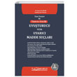 Tm Ynleri le Ticarete Ynelik Uyuturucu Veya Uyarc Madde Sular 2. Bask Platon Hukuk