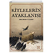 Kitlelerin Ayaklan Gufo Yaynlar