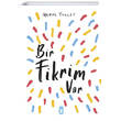 Bir Fikrim Var Herve Tullet Tima ocuk